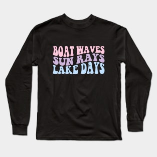 Retro Groovy Boat Waves Sun Rays Lake Days Cute Summer Vacation Lake Life Long Sleeve T-Shirt